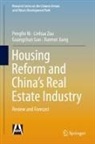 Guangchun Gao, Guangchun et al Gao, Xuemei Jiang, Pengfei Ni, Linhua Zou - Housing Reform and China's Real Estate Industry