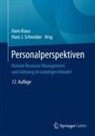 J Schneider, Hans Klaus, Hans J. Schneider - Personalperspektiven