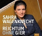 Sahra Wagenknecht, Ursula Berlinghof - Reichtum ohne Gier, Audio-CD (Hörbuch)
