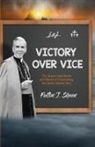 Fulton J Sheen, Fulton J. Sheen, Allan Smith - Victory Over Vice