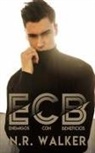N. R. Walker - ECB - Enemigos con Beneficios