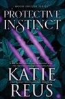 Katie Reus - Protective Instinct