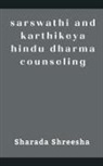 Sharada Shreesha - sarswathi and karthikeya hindu dharma counseling