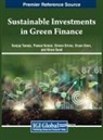 Simon Grima, Pawan Kumar, Sanjay Taneja - Sustainable Investments in Green Finance
