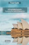 J. Dierssen, Jan Dierssen - Unforgettable Australia