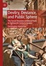 Christopher Hamerton - Devilry, Deviance, and Public Sphere