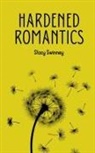 Stacy Swinney - Hardened Romantics