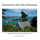 Joel Douillet - Souvenirs des Îles Chausey