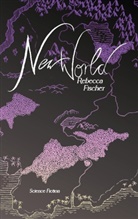 Rebecca Fischer - New World