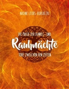 Nadine Leurs-Burkatzki - Die Magie der Dunkel- und Rauhnächte