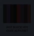 Allison, Colorful Alphabet - JUST BLACK HEX CODE ALPHABET