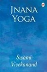 Swami Vivekananda - Jnana Yoga