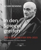 Achim Benning, Peter Roessler - In den Spiegel greifen