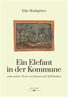 Eike Rathgeber - Ein Elefant in der Kommune