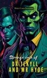 Robert Louis Stevenson - The Strange Case of DR. JEKYLL and MR. HYDE