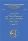 Gabriele - Du selbst bist Deine Krankheit und Deine Gesundheit