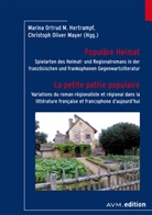 Marina Ortrud M. Hertrampf, Christoph Oliver Mayer, Oliver Mayer, Marina Ortrud M Hertrampf - Populäre Heimat / La petite patrie populaire