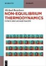 Michael Bestehorn - Non-Equilibrium Thermodynamics