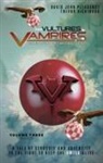 Trevor Dickinson, David John Pleasance, Nico Barbat - From Vultures to Vampires Volume 3