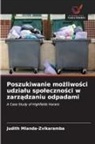 Judith Mlanda-Zvikaramba - Poszukiwanie mozliwosci udzialu spolecznosci w zarzadzaniu odpadami