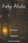Cristina Rebiere - Tremori