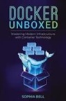 Sophia Bell - Docker Unboxed