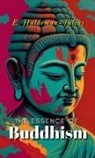 E. Haldeman-Julius - THE ESSENCE OF BUDDHISM