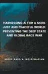 Woldemariam - Harnessing AI for a More Just and Peaceful World