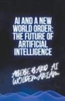 Woldemariam - AI and a New World Order