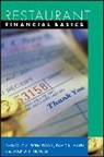 David K Hayes, Jack D Ninemeier, Raymond S Schmidgall - Restaurant Financial Management Basics