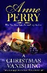 Anne Perry - A Christmas Vanishing