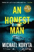 Michael Koryta, Koryta Michael - An Honest Man A Novel