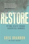 Greg Brannon - Restore