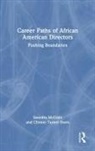 Saundra McClain, Saundra Turner Davies Mcclain, Saundra Turner Davis Mcclain, Clinton Turner Davies, Clinton Turner Davis - Career Paths of African American Directors