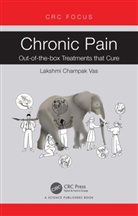 Lakshmi Vas, Lakshmi Champak Vas, Lakshmi Champak (Ashirvad Institute for Pain Vas - Chronic Pain