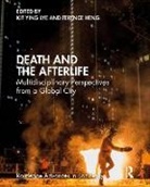 Kit Ying (Singapore University of Social Scie Lye, Terence Heng, Heng Terence, Kit Ying Lye - Death and the Afterlife