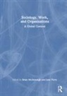 Brian Parry Mcdonough, Brian McDonough, Jane Parry - Sociology, Work and Organisations