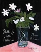 Anon204, Maira Kalman, Kalman Maira - Still Life with Remorse