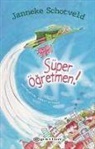 Janneke Schotveld - Süper Ögretmen