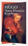 Victor Hugo - Notre Damenin Kamburu