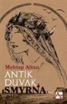 Mehtap Altan - Antik Duvak Smyrna