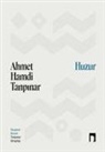 Ahmet Hamdi Tanpinar - Huzur Elestirel Basim