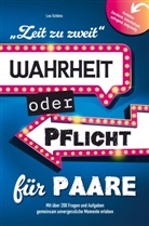 Lea Schöns, Lea Schöns - Zeit zu zweit - Wahrheit oder Pflicht für Paare: