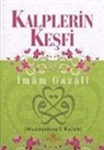 Imam Gazali - Kalplerin Kesfi