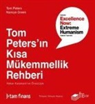 Nancye Green, Tom Peters - Tom Petersin Kisa Mükemmellik Rehberi