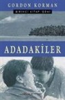 Gordon Korman - Adadakiler