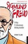 Sigmund Freud - Düs Uykunun Bekcisidir