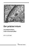 Felix Gartmann - Der präzise Irrtum
