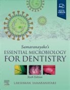 Lakshman Samaranayake - Samaranayake's Essential Microbiology for Dentistry
