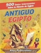 Ahoy Publications - Antiguo Egipto